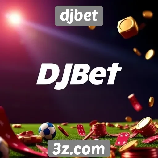 Ofertas e bônus do djbet para novos usuários